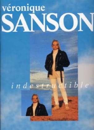 Indestructible Véronique Sanson Partition Chanson française