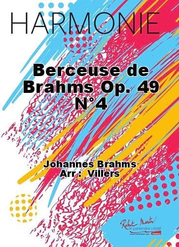 Berceuse de Brahms Op. 49 N°4 - BRAHMS - Partition