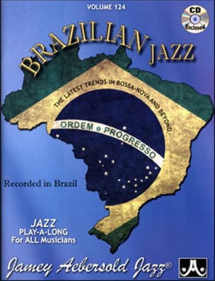 Volume 124 - Brazilian Jazz METHODE AEBERSOLD Partition Jazz