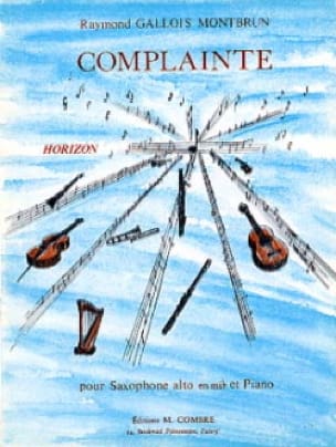 Complainte Montbrun Raymond Gallois Partition Saxophone