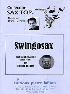 Swingosax - Quatuor de saxophones AAAT Fabrice LUCATO Partition