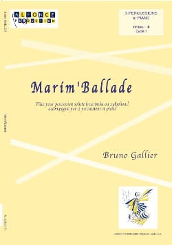 Marim' Ballade Bruno Gallier Partition Ensemble de percussions