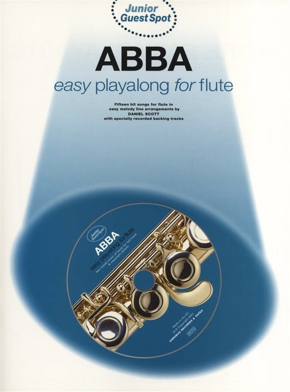 Guest Spot Junior - Easy Playalong Junior For Flute - ABBA