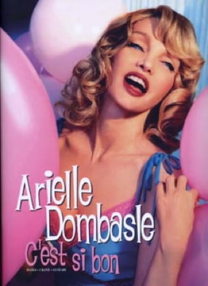 C' Est Si Bon - Arielle Dombasle - Partition - Chanson française