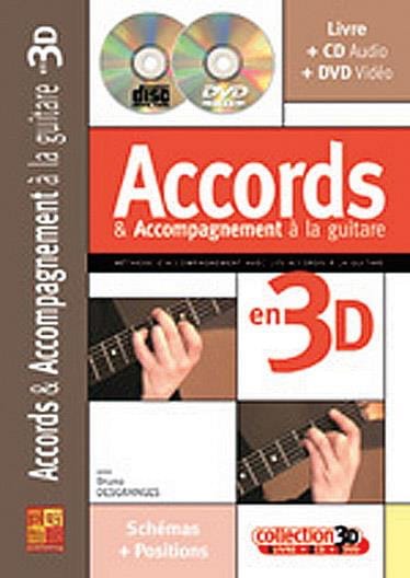 Accords & Accompagnement A la Guitare En 3D - Bruno Desgranges