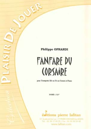 Fanfare du Corsaire Philippe Oprandi Partition Trompette