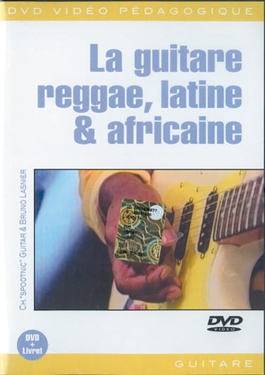 DVD - La Guitare Reggae, Latine & Africaine