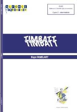 Timbatt Régis Famelart Partition Ensemble de percussions