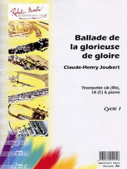 Ballade de la Glorieuse de Gloire - Claude-Henry Joubert - Partition
