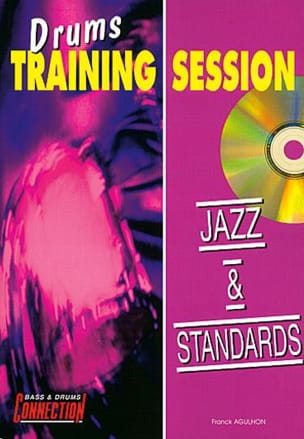 Drums Training Session Jazz & Standards - Franck Agulhon - Partition