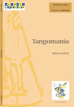 Tangomania Olivier Costa Partition Vibraphone
