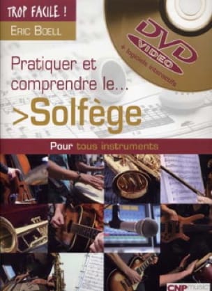 Pratiquez Et Comprendre le Solfège Eric Boell Partition Harmonie