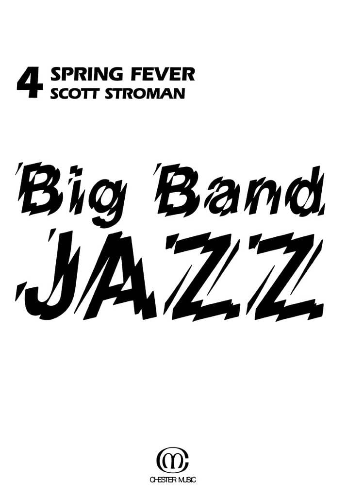 Spring Fever Scott Stroman Partition Ensembles, Bands