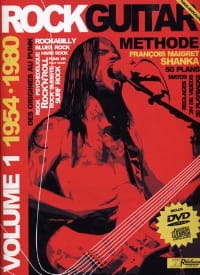 Rock guitar méthode 1954-1980 volume 1 