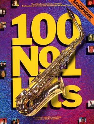 100 N° 1 Hits Partition Saxophone
