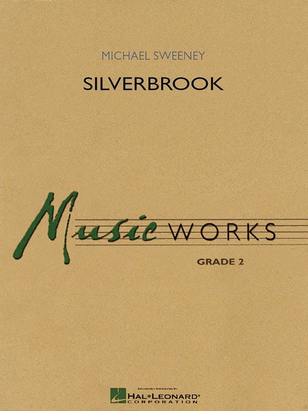 Silverbrook - Michael Sweeney - Partition - ENSEMBLES, BANDS