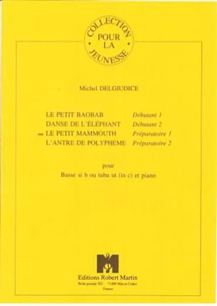 Le Petit Mammouth Michel Del Giudice Partition Tuba