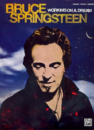 Working On A Dream Bruce Springsteen Partition Pop / Rock