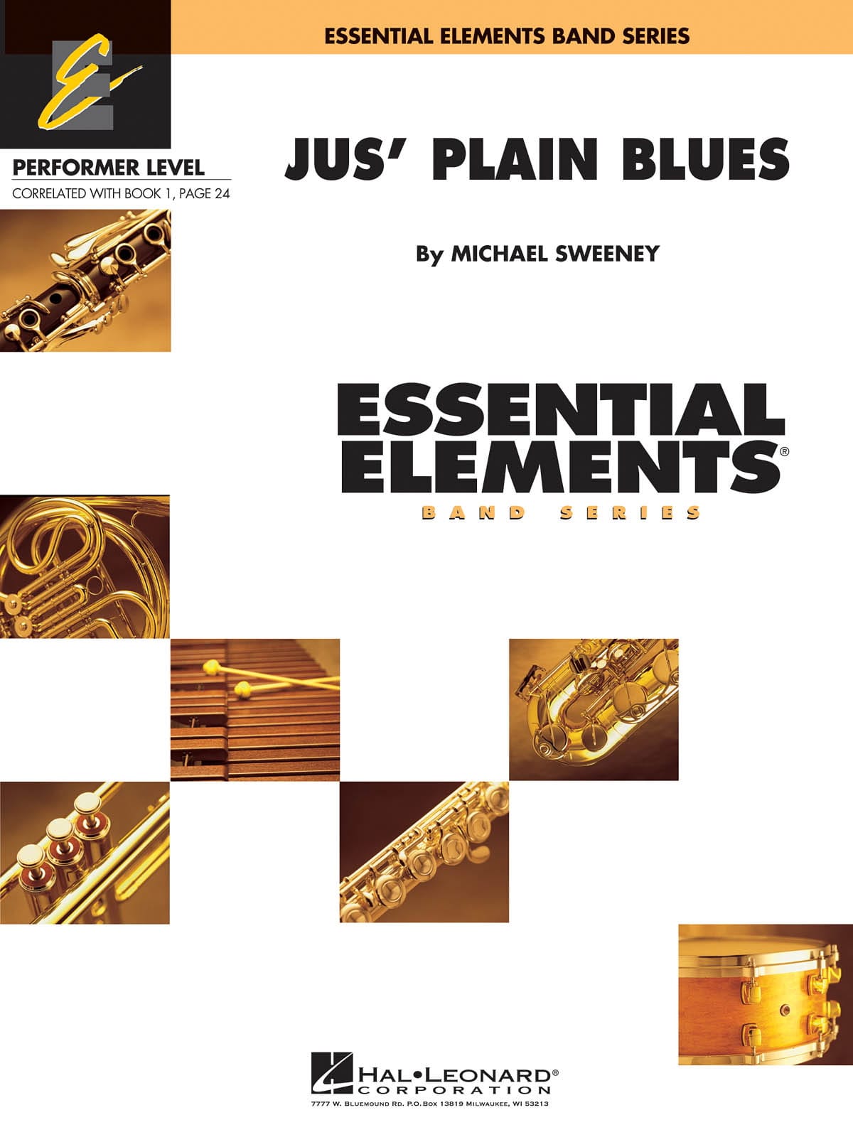 Jus' Plain Blues - Essential Elements Band Series - Michael Sweeney