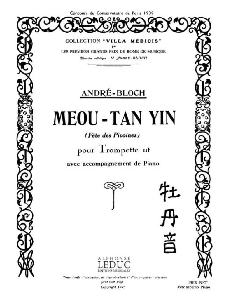 Meou-Tan Yin André Bloch Partition Trompette