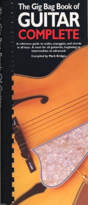 The Gig Bag Book Of Guitar Complete Mark Bridges Partition Guitare