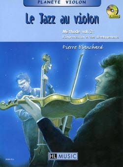 Le jazz au violon volume 2 Pierre Blanchard Partition Violon