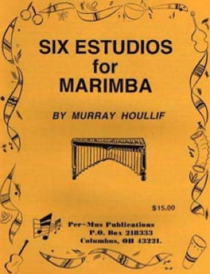 Six Estudios For Marimba Murray Houllif Partition Marimba