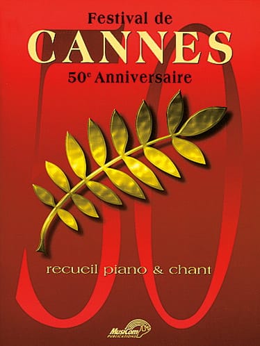 Festival de Cannes 50e Anniversaire - 9 Succès - Partition