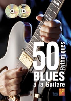 50 rythmiques blues à la guitare Thomas Brain Partition Pop / Rock