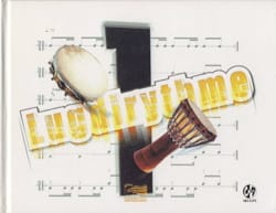 Lugdirythme - Volume 1 - Olivier Noclin, Serge Folie & Roger Ouedraogo