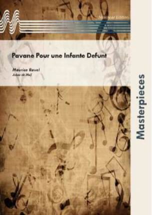 Pavane Pour une Infante Défunte RAVEL Partition ENSEMBLES, BANDS