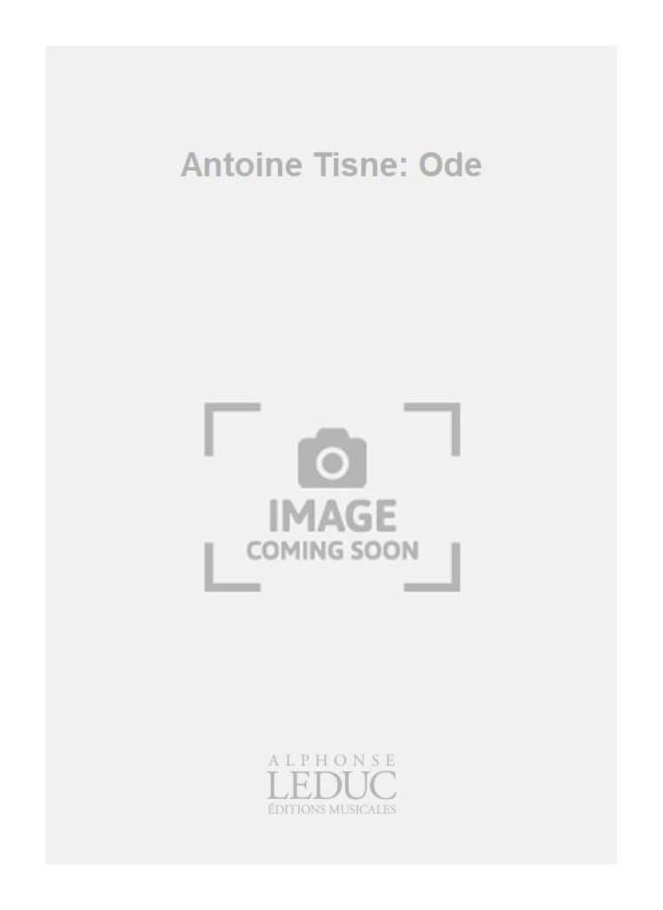Ode Antoine Tisné Partition Trombone