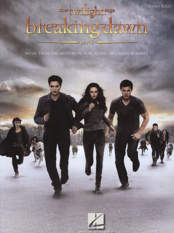 The Twilight Saga - Breaking Dawn Part 2 - Carter Burwell - Partition