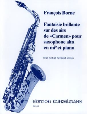 Fantaisie Brillante Sur Des Airs de Carmen - François Borne