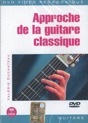 DVD - Approche de la Guitare Classique - Valérie Duchateau - Partition