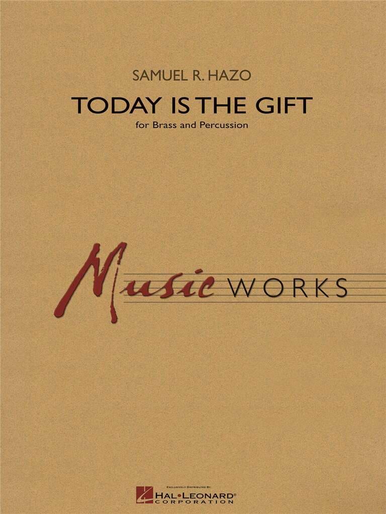 Today Is the Gift R. Hazo Samuel Partition