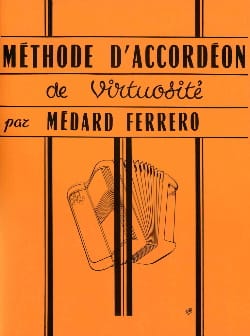 Méthode d'Accordéon de Virtuosité Médard Ferrero Partition Accordéon