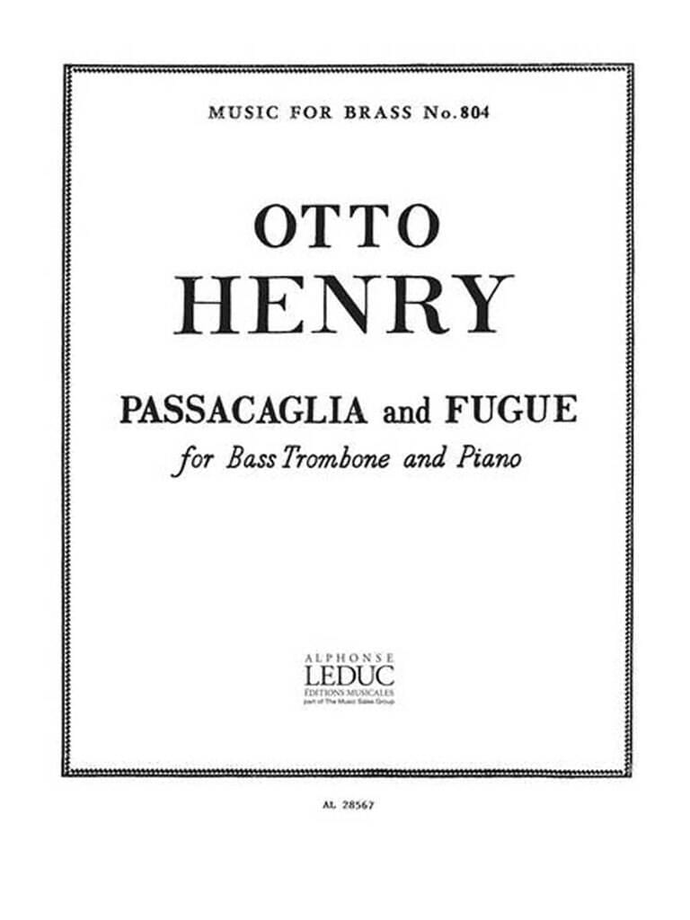 Passacaglia And Fugue Otto Henry Partition Trombone