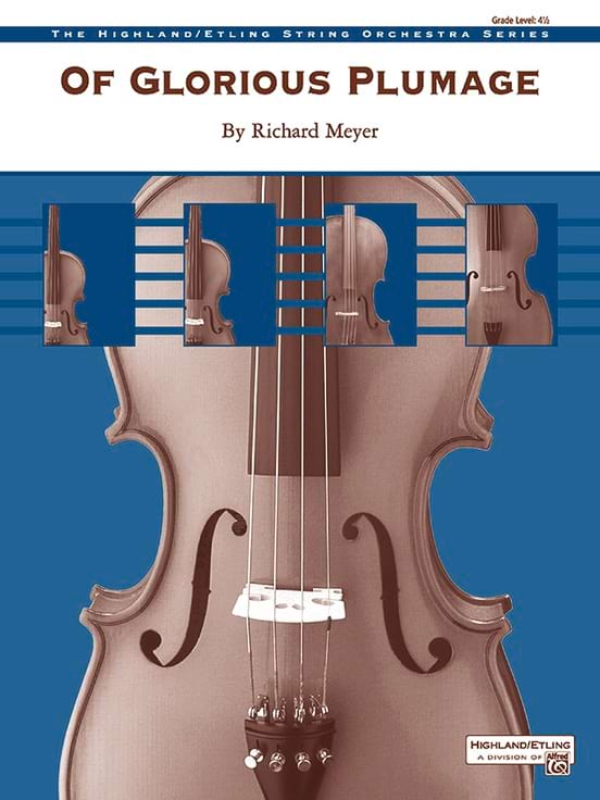 Of Glorious Plumage Meyer Richard Partition