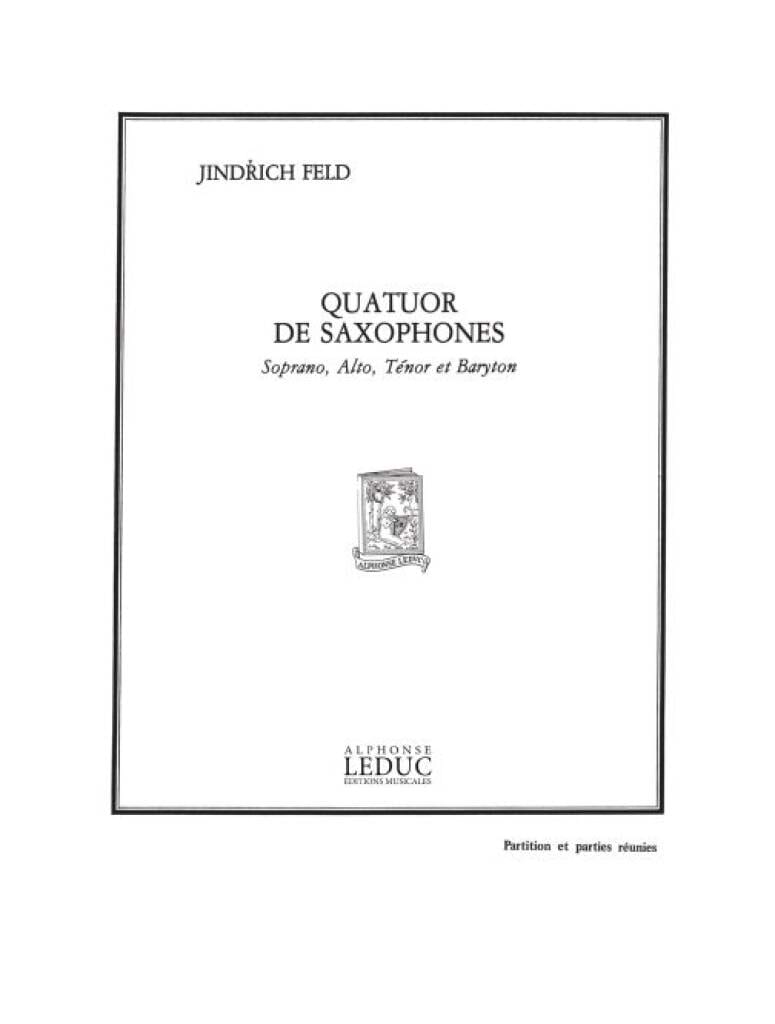 Quatuor De Saxophones Jindrich Feld Partition Saxophone