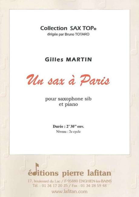 Un Sax à Paris Gilles Martin Partition Saxophone