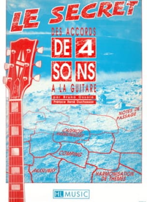 Le Secrets Des Accords A 4 Sons A la Guitare - Bruno Ossola