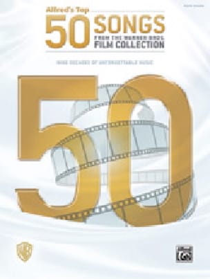 Alfred's Top 50 Songs from the Warner Bros. Film Collection - Version Simplifiée
