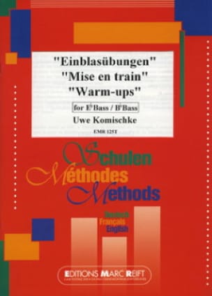 Mise en train Uwe Komischke Partition Tuba