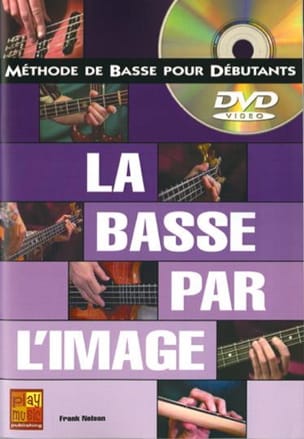 La Basse Par L' Image Frank Nelson Partition Guitare