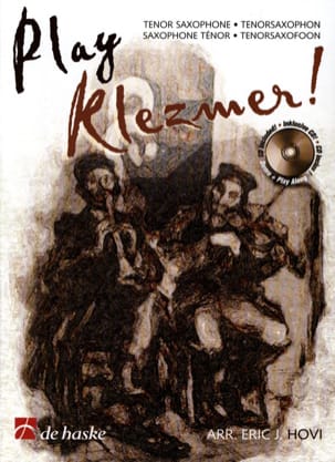 Play Klezmer - Saxophone Ténor Eric J. Hovi Partition Saxophone