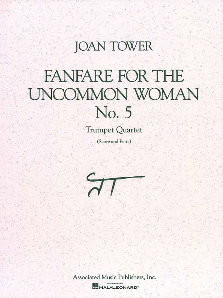 Fanfare for the Uncommon Woman, No. 5 Joan Tower Partition