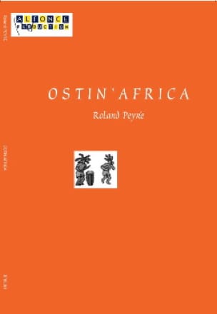 Ostin' Africa Rolland Peyré Partition Ensemble de percussions