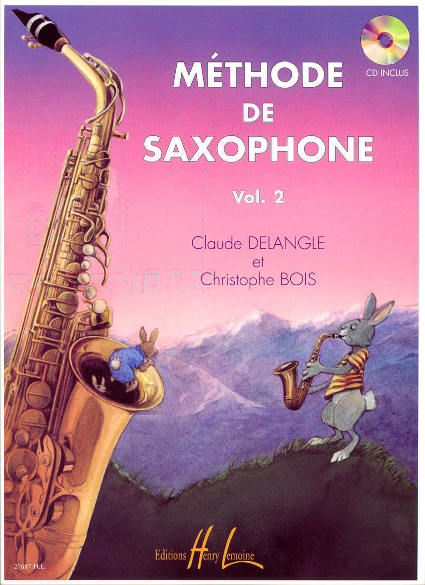 Méthode de Saxophone Volume 2 DELANGLE - BOIS Partition Saxophone