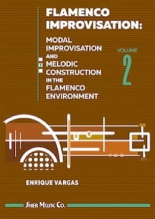 Flamenco Improvisation - Volume 2 Enrique Vargas Partition Guitare